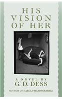His Vision of Her