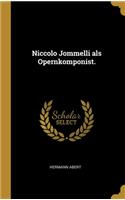 Niccolo Jommelli als Opernkomponist.