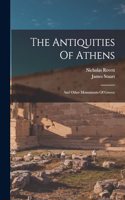 Antiquities Of Athens