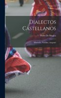 Dialectos Castellanos