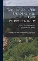 Taschenbuch Für Pferdekenner Und Pferdeliebhaber