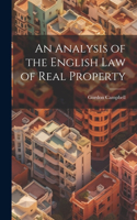 Analysis of the English Law of Real Property