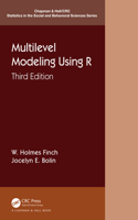 Multilevel Modeling Using R (Chapman & Hall/CRC Statistics in the Social and Behavioral Sciences)