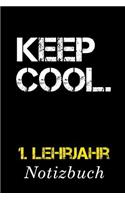 Keep Cool 1. Lehrjahr Notizbuch