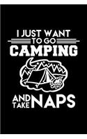I Just Want to Go Camping and Take Naps
