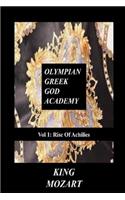 Olympian Greek God Academy Vol 1