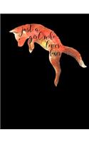 Just a Girl Who Loves Foxes
