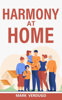 Harmony at Home