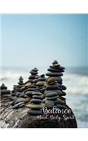 Balance Mind Body Spirit Composition Book