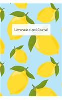 Lemonade Stand Journal: Keep Track of your business sales in an easy way! For kid's Lemonade stand!