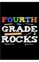 Fourth Grade Rocks: Composition Notebook, Draw and Write Journal, Exercise Book For School, Writing Paper For Fourth Grade Teachers or Students