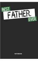 Best Father Ever Notebook