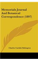 Memorials Journal And Botanical Correspondence (1897): (English)