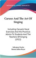 Caruso and the Art of Singing