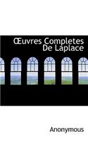 Uvres Completes de Laplace