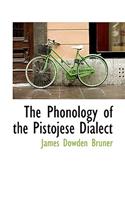 The Phonology of the Pistojese Dialect