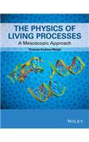 The Physics of Living Processes