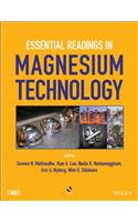 Essential Readings in Magnesium Technology