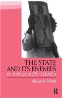 State and Its Enemies in Papua New Guinea