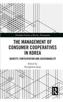 The Management of Consumer Co-Operatives in Korea