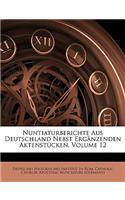 Nuntiaturberichte Aus Deutschland Nebst Erganzenden Aktenstucken, Volume 12