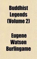 Buddhist Legends (Volume 2)