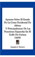 Apuntes Sobre El Estado De La Costa Occidental De Africa