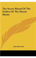 Secret Ritual Of The Nobles Of The Mystic Shrine