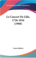 Le Concert de Lille, 1726-1816 (1908)