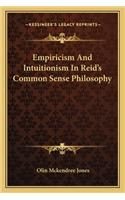 Empiricism and Intuitionism in Reid's Common Sense Philosophy