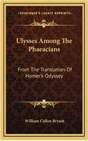 Ulysses Among the Phaeacians