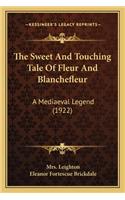 Sweet And Touching Tale Of Fleur And Blanchefleur