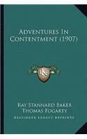 Adventures In Contentment (1907)