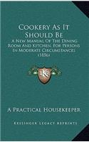 Cookery as It Should Be
