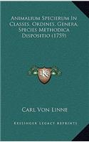 Animalium Specierum In Classes, Ordines, Genera, Species Methodica Dispositio (1759)