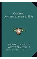 Gothic Architecture (1893)