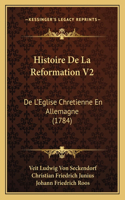 Histoire De La Reformation V2