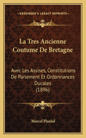 Tres Ancienne Coutume De Bretagne