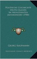 Politische Geschichte Deutschlands Im Neunzehnten Jahrhundert (1900)