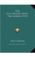 The Flat-Headed Apple-Tree Borer (1919)