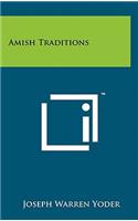 Amish Traditions