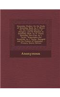 Domesday Studies: On the Study of Domesday Book. by S. Moore. on the Turkish Survey of Hungary, and Its Relation to Domesday Book. by H. Clarke. Domesday Survivals. b