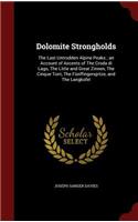 Dolomite Strongholds