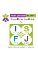 ISFJ Stress Reduction Guide