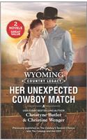 Wyoming Country Legacy: Her Unexpected Cowboy Match