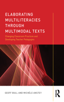 Elaborating Multiliteracies through Multimodal Texts