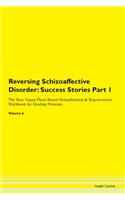 Reversing Schizoaffective Disorder: Succ