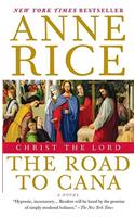 Christ the Lord: The Road to Cana: Christ the Lord