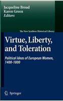 Virtue, Liberty, and Toleration