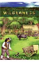 Taming of the Wilderness